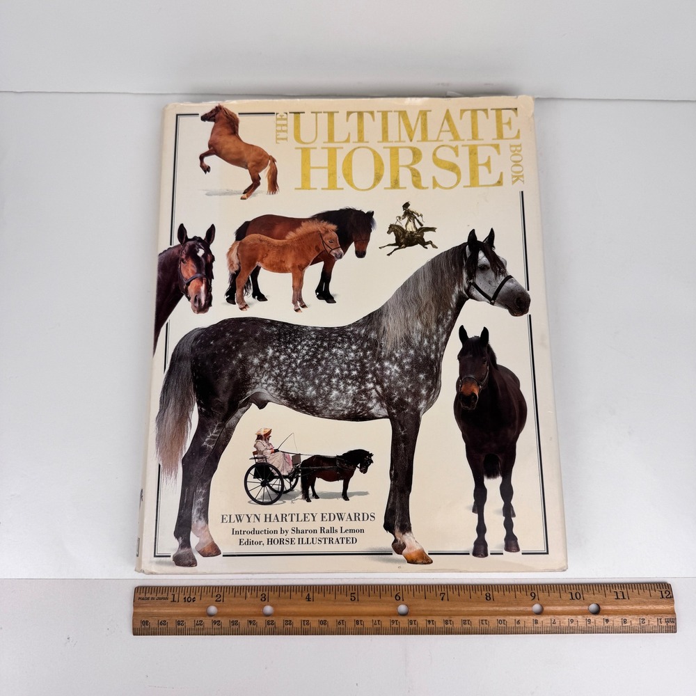 Vtg 1991 Ultimate Horse‎ Book Hardcover Info Colored Pictures w Orig Dust Jacket